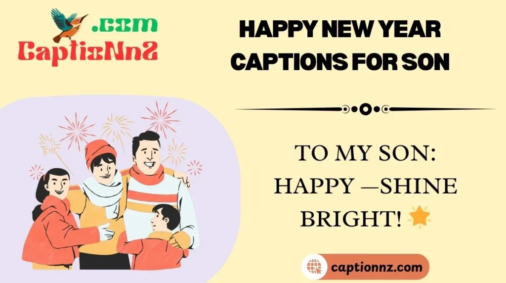 Happy New Year Captions for Son