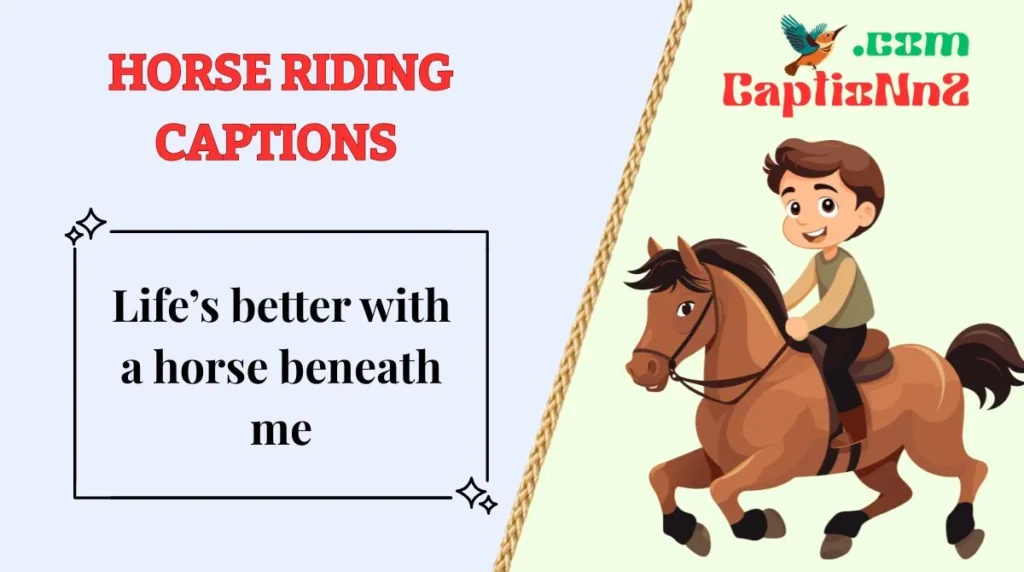 Horse Riding Captions