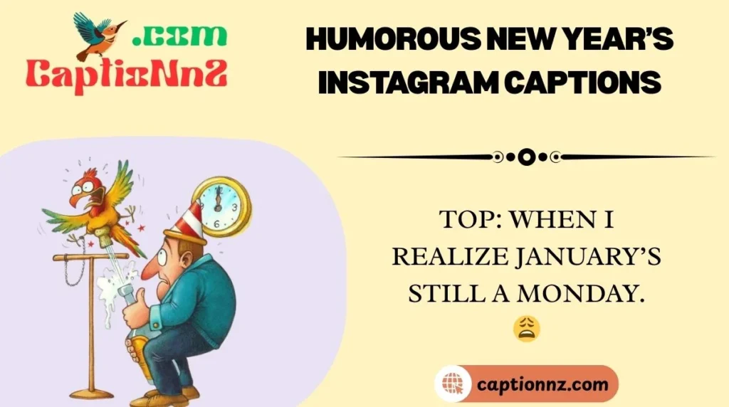 Humorous New Year’s Instagram Captions