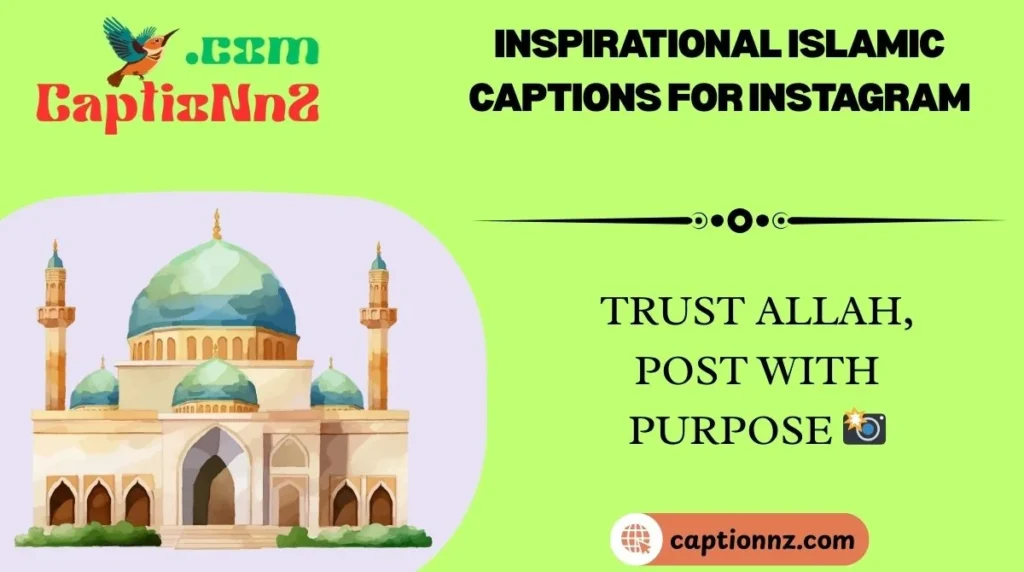 Inspirational Islamic Captions for Instagram