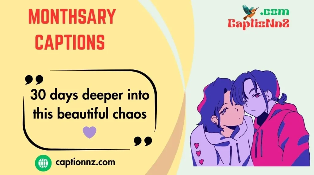 Monthsary Captions 