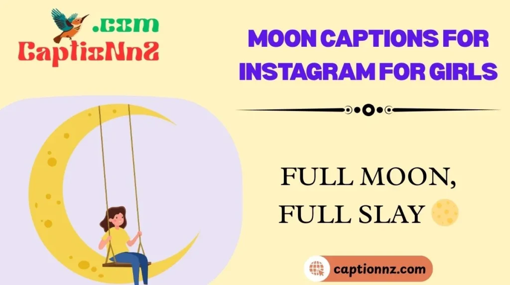 Moon Captions for Instagram for Girls