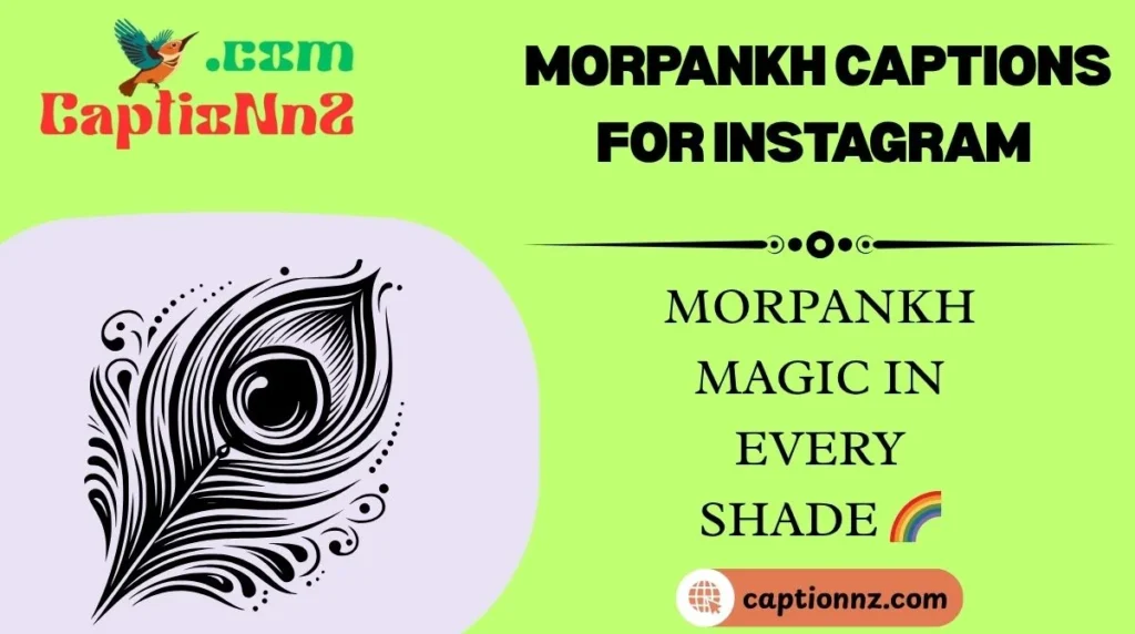 Morpankh Captions for Instagram 