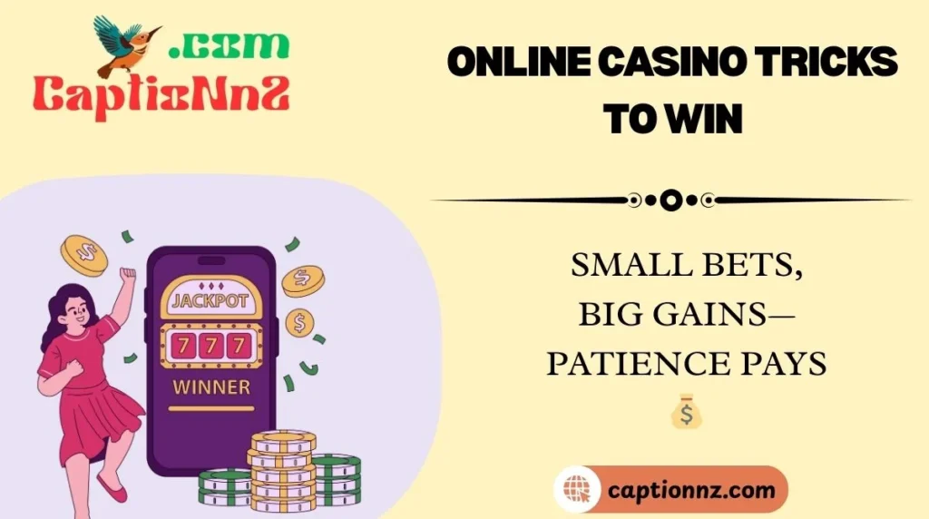 Online Casino Tricks to Win