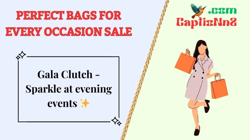 Perfect Bags for Every Occasion Sale