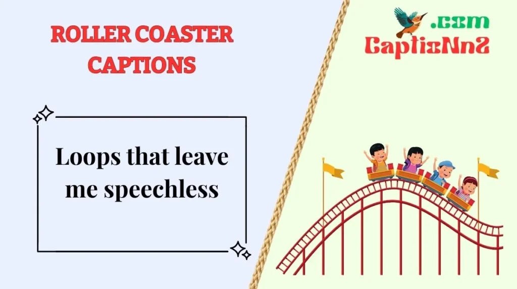 Roller Coaster Captions