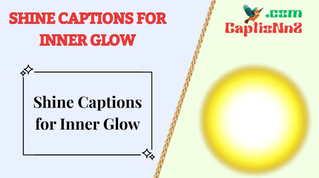 Shine Captions for Inner Glow
