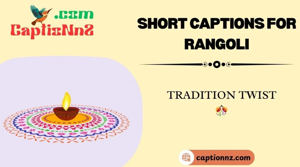 Best Rangoli Captions 🎨 for Instagram to Shine Bright