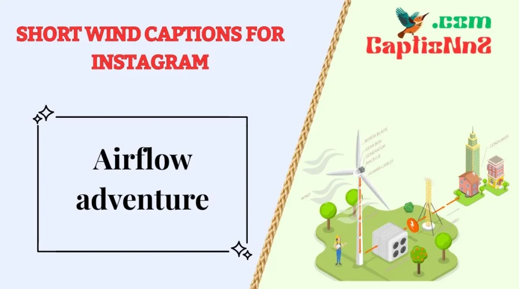 Short Wind Captions for Instagram