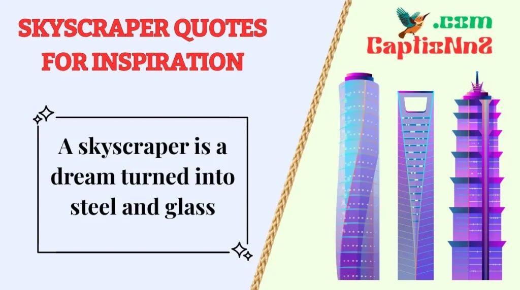 Skyscraper Quotes for Inspiration