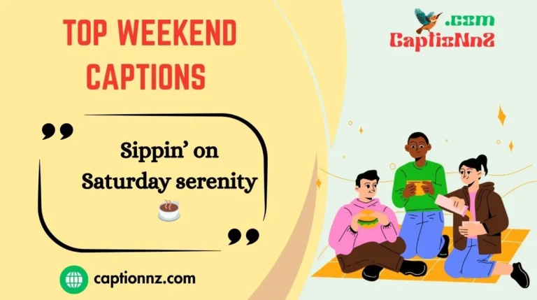 Top Weekend Captions