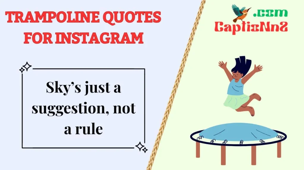 Trampoline Quotes for Instagram