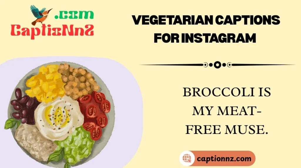 Vegetarian Captions for Instagram