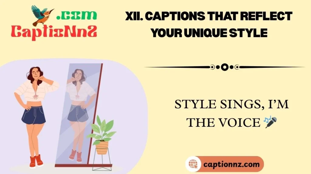 XII. Captions That Reflect Your Unique Style