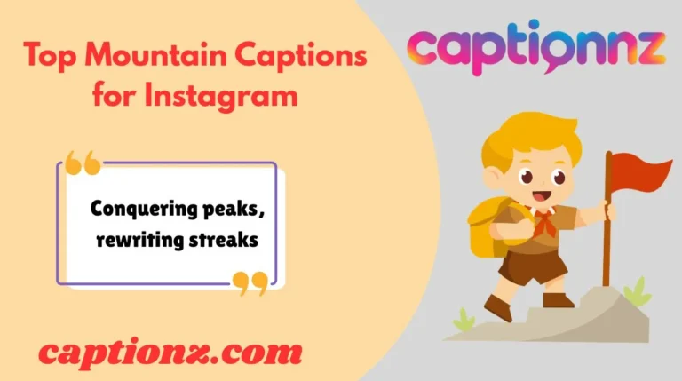 Top Mountain Captions for Instagram