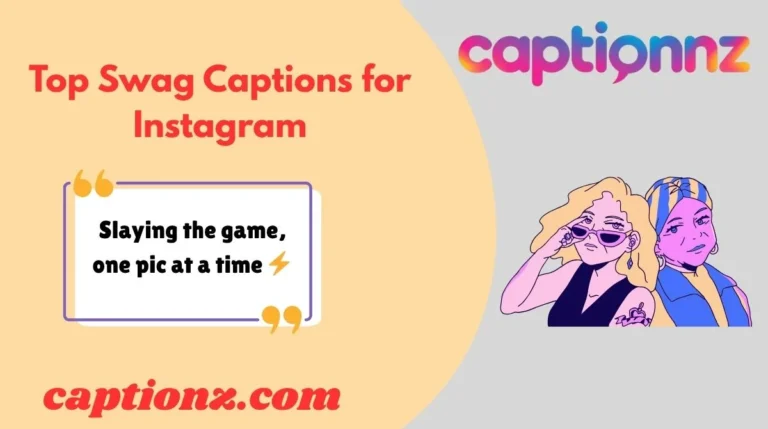 Top Swag Captions for Instagram