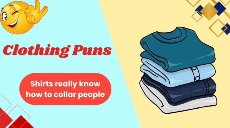 Clothing Puns