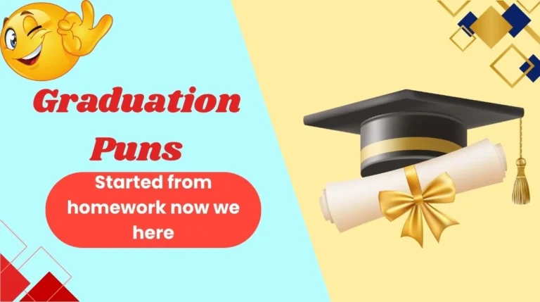 Graduation Puns