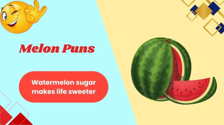Melon Puns