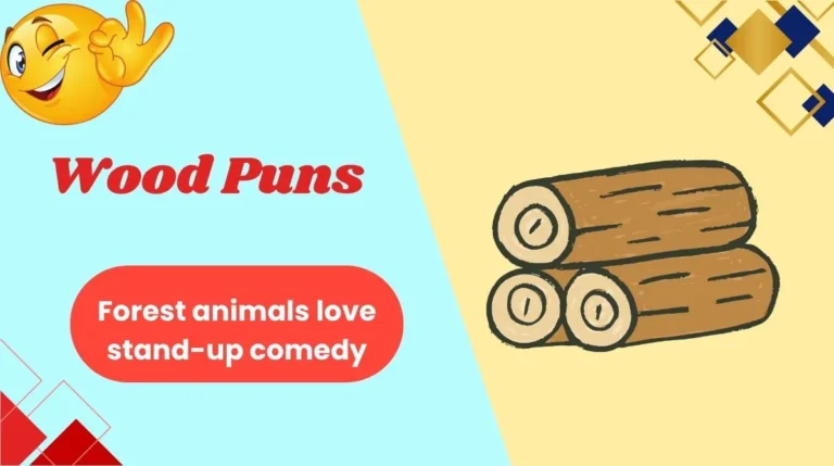 Wood Puns